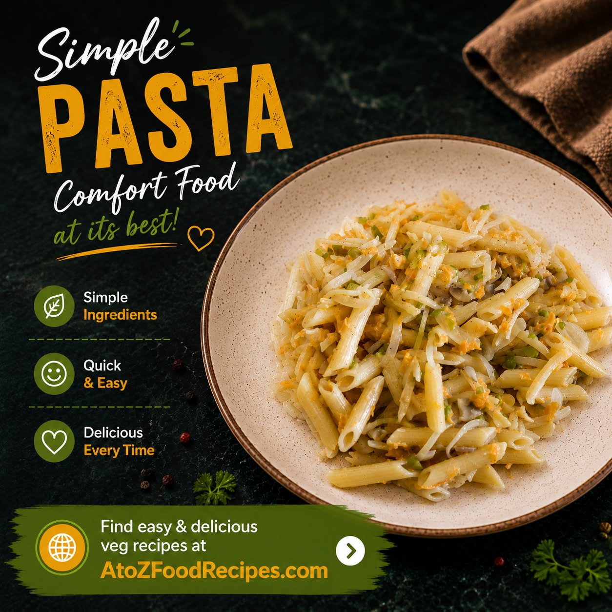 🍝 Craving something quick, easy, and comforting?

A simple bowl of homemade pasta is all you need! ❤️

👉 Find easy & delicious veg recipes at AtoZFoodRecipes.com | Link in Bio

#AtoZFoodRecipes #Pasta #ComfortFood #QuickMeals #VegRecipes
