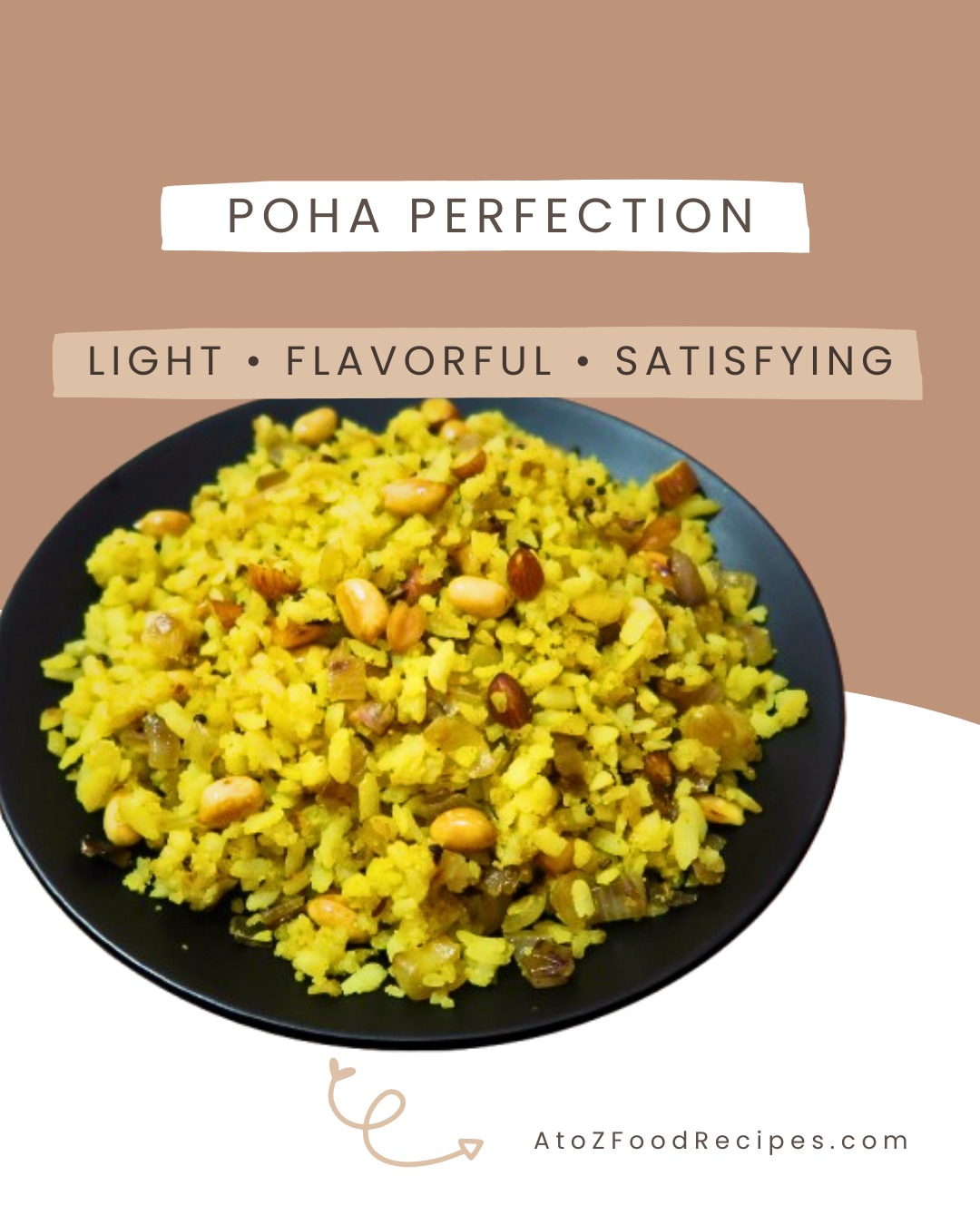✨ Some of the best snacks are the simplest.

When hunger strikes between meals, a warm bowl of Poha brings comfort, flavor, and satisfaction without the fuss 💛

Light, delicious, and packed with goodness, it's the kind of snack that never goes out of style 😋

❤️ Save this post for your next craving

👉 Get the full Poha recipe at AtoZFoodRecipes.com | Link in Bio 🔗

#AtoZFoodRecipes #Poha #SnackTime #IndianFood #FoodLovers