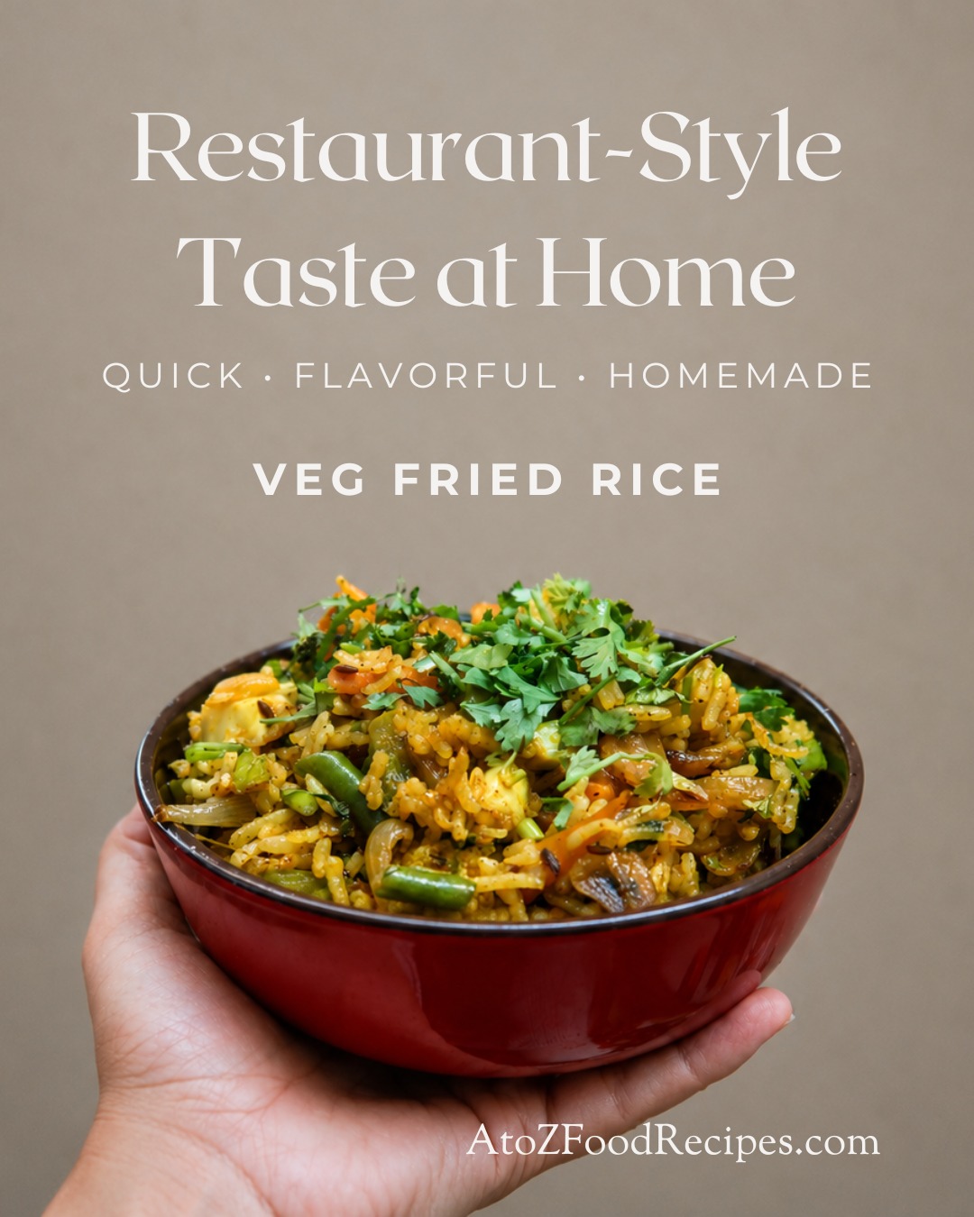 🍚✨ Craving something flavorful but don't want to spend hours in the kitchen?

This homemade Veg Fried Rice is loaded with colorful veggies, comforting flavors, and the perfect balance of taste and texture. 😋

Whether it's a busy weekday lunch or a quick dinner fix, this recipe turns simple ingredients into a satisfying meal the whole family will love.

💾 Save this post for your next meal idea!

👉 Get the full recipe and discover delicious homemade dishes at AtoZFoodRecipes.com | Link in Bio 🔗

#AtoZFoodRecipes #VegFriedRice #RiceRecipes #HomemadeFood #FoodLovers