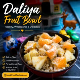 Start your morning with a bowl full of goodness! 🥣🍊✨

A wholesome Daliya Fruit Bowl is packed with colorful fruits and feel-good nutrition to brighten your day. Sometimes, the simplest breakfast ideas are the most satisfying.

What's your favorite fruit to add to a breakfast bowl? 🍎🍌🍇 Tell us in the comments!

👉 Discover Veg Food Recipes at AtoZFoodRecipes.com | Link in Bio

#AtoZFoodRecipes #HealthyBreakfast #BreakfastIdeas #FoodInspiration #HealthyEating