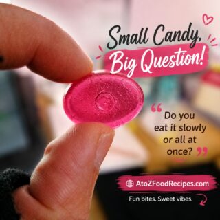 🍬 Small candy, big question! 😄

Do you enjoy it slowly or finish it all at once? 👀

👇 Tell me your style!

🌐 Veg food recipes at AtoZFoodRecipes.com | Link in Bio

#CandyLover #SweetCravings #FoodFun #SweetTooth #AtoZFoodRecipes